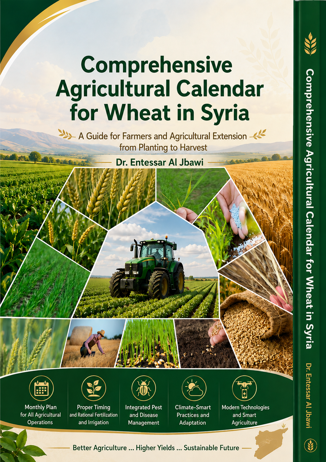 Comprehensive Agricultural Calendar for Wheat in Syria