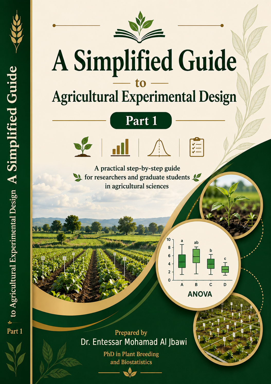A Simplified Guide to Agricultural Experimental Design